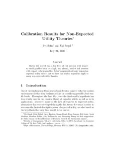 Calibration Results for Non-Expected Utility Theories ∗ Zvi Safra