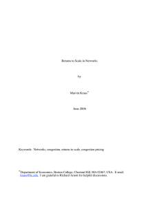 Returns to Scale in Networks by Marvin Kraus* June 2006