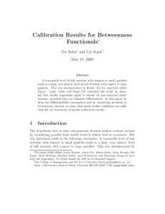 Calibration Results for Betweenness Functionals ∗ Zvi Safra