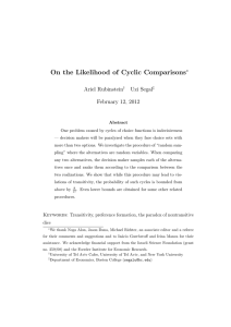 On the Likelihood of Cyclic Comparisons Ariel Rubinstein Uzi Segal February 12, 2012