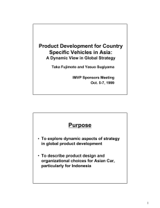 Purpose Product Development for Country Specific Vehicles in Asia: