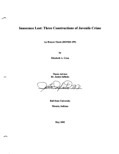 -- Innocence Lost: Three Constructions of Juvenile Crime