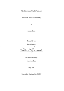 The Discovery of My Self and Art An Honors Thesis (HONRS 499) by