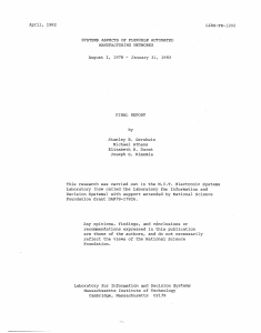 April,  1982 LIDS-FR-1202 SYSTEMS  ASPECTS OF FLEXIBLE AUTOMATED MANUFACTURING NETWORKS