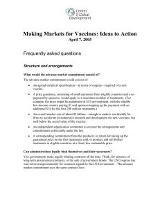 Making Markets for Vaccines: Ideas to Action Frequently asked questions