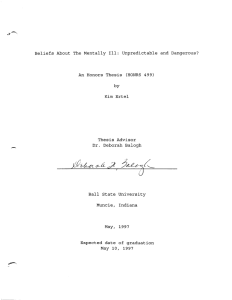 Beliefs  About  The  Mentally  Ill: ... An  Honors  Thesis  (HONRS  499) by