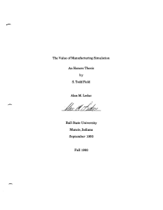 The Value of Manufacturing Simulation Honors Thesis by Alan M. Leduc