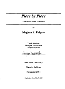 by Piece Piece Megban R. Foigate Ball State University