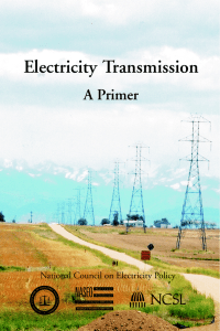Electricity Transmission A Primer National Council on Electricity Policy