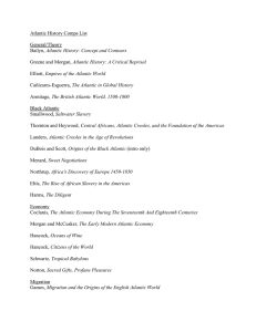 Atlantic History Comps List  General/Theory Atlantic History: Concept and Contours