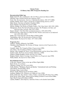 Clayton Trutor US History Since 1865: Prospective Reading List Reconstruction