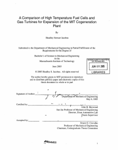 A Comparison  of High Temperature  Fuel  Cells ... Gas  Turbines  for Expansion  of the ...