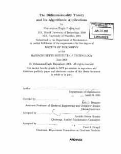 The  Bidimensionality Theory and Its  Algorithmic Applications MohammadTaghi  Hajiaghayi