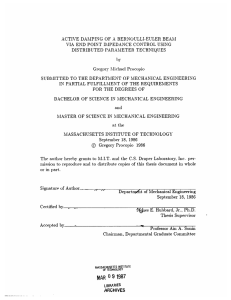 ACTIVE  DAMPING  OF  A  BERNOULLI-EULER ... VIA  END  POINT  IMPEDANCE  CONTROL ... DISTRIBUTED  PARAMETER  TECHNIQUES