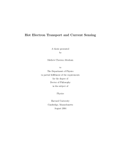 Hot Electron Transport and Current Sensing