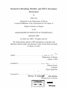Structures Symmetry-Breaking  Motility  and  RNA  Secondary