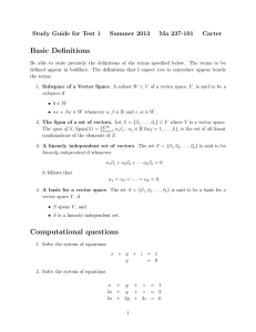 Basic Definitions Study Guide for Test 1 Summer 2013 Ma 237-101