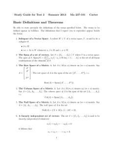 Basic Definitions and Theorems Study Guide for Test 2 Summer 2013 Ma 237-101