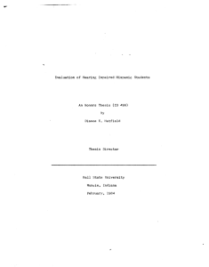 Evaluation  of  Hearing  Impaired  Hispanic ... An  Honors  Thesis  (ID  499) By