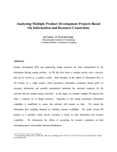 Analyzing Multiple Product Development Projects Based On Information and Resource Constraints Abstract