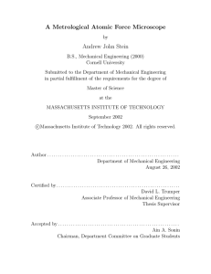 A Metrological Atomic Force Microscope Andrew John Stein