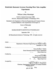 Relativistic  Harmonic Gyrotron Traveling-Wave  Tube Amplifier Experiments William