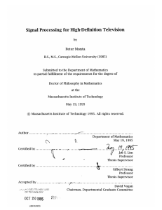 Signal  Processing  for High-Definition  Television Peter Monta