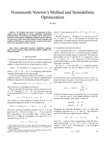 Nonsmooth Newton’s Method and Semidefinite Optimization Jie Sun where K