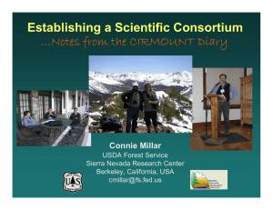 Establishing a Scientific Consortium …Notes from the CIRMOUNT Diary Connie Millar