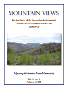 Mountain Views Informing the Mountain Research Community Vol. 3, No. 1 February 2009
