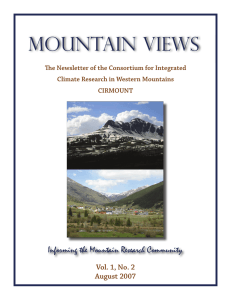 Mountain Views Informing the Mountain Research Community Vol. 1, No. 2 August 2007