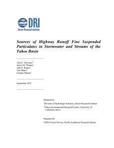 Sources  of  Highway  Runoff  Fine ... Particulates  in  Stormwater  and  Streams ... Tahoe Basin