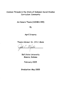 Common  Threads in the State of Indiana's Social ... Curriculum:  Community An  Honors Thesis (HONRS 499)