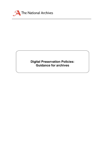 Digital Preservation Policies: Guidance for archives