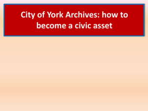 City of York Archives: how to become a civic asset