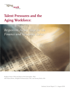 Talent Pressures and the Aging Workforce: Responsive Action Steps for the