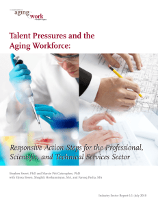 Talent Pressures and the Aging Workforce: Responsive Action Steps for the Professional,