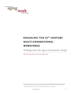 engaging the 21 century multi-generational workforce