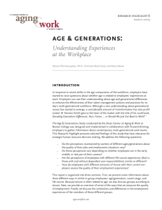 age &amp; generations: Understanding Experiences at the Workplace introduction