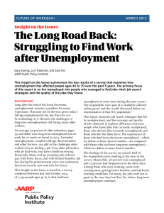 The Long Road Back: Struggling to Find Work after Unemployment