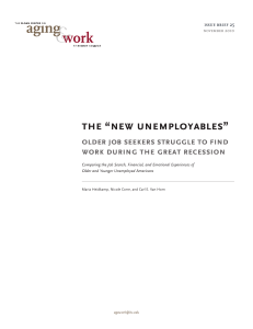 the “new unemployables” older job seekers struggle to find issue brief 25