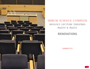 shrum science complex biology lecture theatres b9200 &amp; b9201 RENOVATIONS