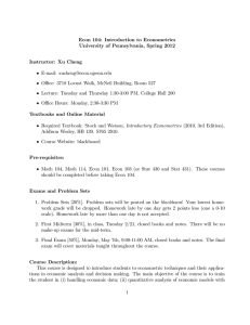Econ 104: Introduction to Econometrics University of Pennsylvania, Spring 2012 E-mail:
