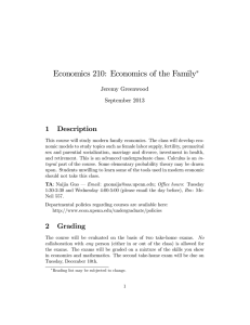 Economics 210: Economics of the Family 1 Description Jeremy Greenwood