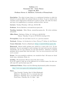 Syllabus (v1) Economics 212 –Game Theory August 30, 2012