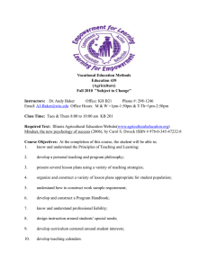 Vocational Education Methods Education 439 (Agriculture) Fall 2010  &#34;Subject to Change&#34;