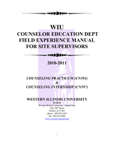 WIU COUNSELOR EDUCATION DEPT FIELD EXPERIENCE MANUAL