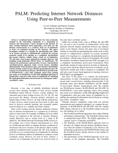 PALM: Predicting Internet Network Distances Using Peer-to-Peer Measurements