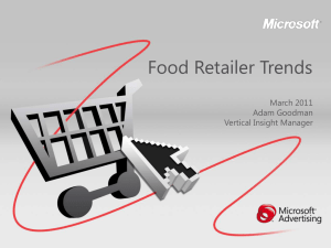 Food Retailer Trends  March 2011 Adam Goodman