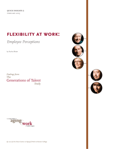 flexibility at work: Employee Perceptions Generations of Talent The